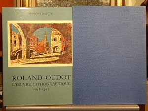 Image du vendeur pour Roland OUDOT. L'oeuvre lithographique. Tome II: 1958-1973. mis en vente par Tir  Part