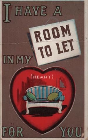 Seller image for Valentine postcard: I Have a Room to Let in My )Heart) For You for sale by Mobyville