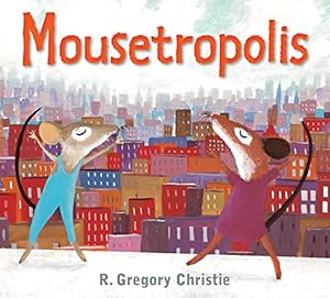 Imagen del vendedor de Mousetropolis a la venta por Reliant Bookstore