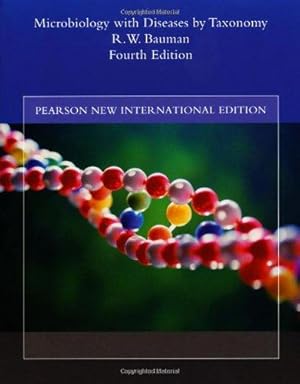 Image du vendeur pour Microbiology with Diseases by Taxonomy: Pearson New International Edition mis en vente par WeBuyBooks