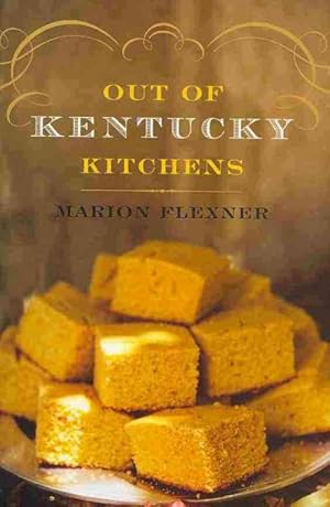 Bild des Verkufers fr Out of Kentucky Kitchens zum Verkauf von GreatBookPrices