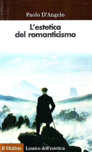 Immagine del venditore per L'estetica del Romanticismo venduto da WeBuyBooks