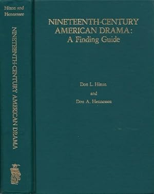 Seller image for Nineteenth-Century American Drama: A Finding Guide for sale by The Haunted Bookshop, LLC