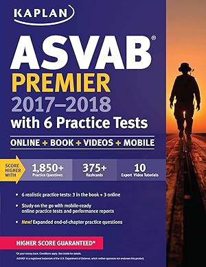 Immagine del venditore per ASVAB Premier 2017-2018 with 6 Practice Tests: Online + Book + Videos (Kaplan Test Prep) venduto da Reliant Bookstore