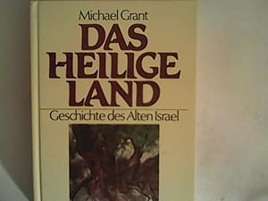 Immagine del venditore per Das Heilige Land. Geschichte des Alten Israel venduto da ANTIQUARIAT FRDEBUCH Inh.Michael Simon