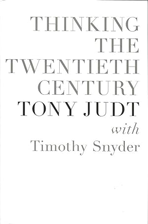 Seller image for Thinking the Twentieth Century for sale by Badger Books