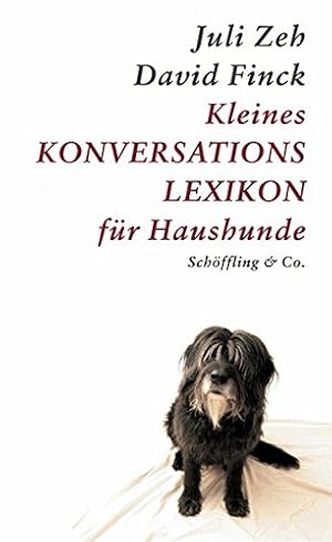 Bild des Verkufers fr Kleines Konversationslexikon fr Haushunde zum Verkauf von WeBuyBooks