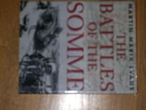 Bild des Verkufers fr The battles of the Somme zum Verkauf von WeBuyBooks