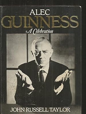 Image du vendeur pour Alec Guinness: A Celebration mis en vente par WeBuyBooks