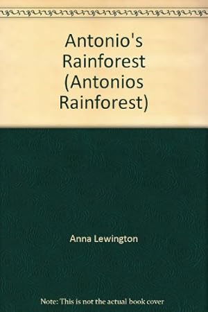 Seller image for Antonio's Rainforest for sale by WeBuyBooks