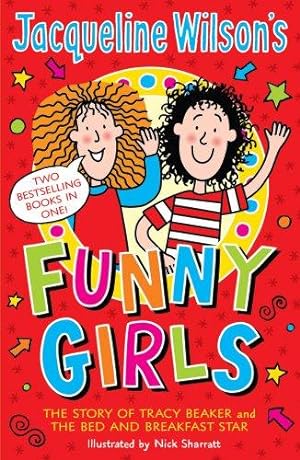 Bild des Verkufers fr Jacqueline Wilson's Funny Girls: Previously published as The Jacqueline Wilson Collection zum Verkauf von WeBuyBooks