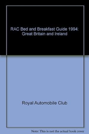 Seller image for RAC Bed and Breakfast Guide: Great Britain and Ireland for sale by WeBuyBooks