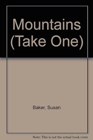 Bild des Verkufers fr Take One Mountains (Take One) zum Verkauf von WeBuyBooks