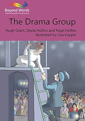 Imagen del vendedor de The Drama Group (Books Beyond Words): 1 a la venta por WeBuyBooks