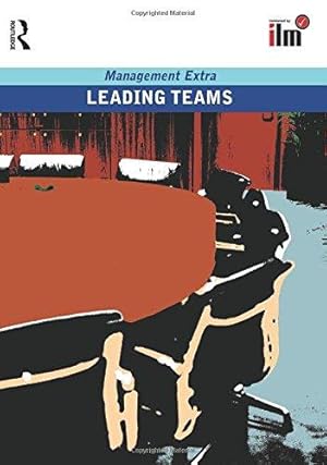 Imagen del vendedor de Leading Teams: Revised Edition (Management Extra) a la venta por WeBuyBooks