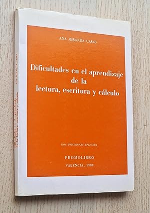 Seller image for DIFICULTADES EN EL APRENDIZAJE DE LA LECTURA, ESCRITURA Y CLCULO for sale by Libros con Vidas