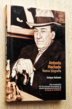 Seller image for ANTONIO MACHADO. Nueva biografía for sale by Libros con Vidas