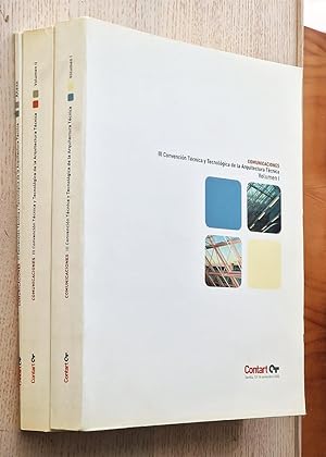 CONTART. III CONVENCIÓN TÉCNICA Y TECNOLÓGICA DE LA ARQUITECTURA TÉCNICA (2003). Volúmenes I y II...