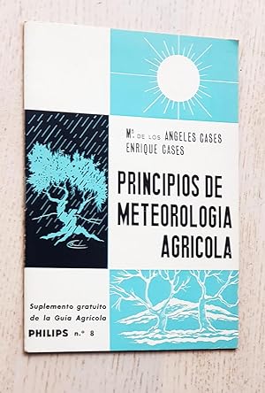 Imagen del vendedor de PRINCIPIOS DE METEOROLOGA AGRCOLA a la venta por Libros con Vidas