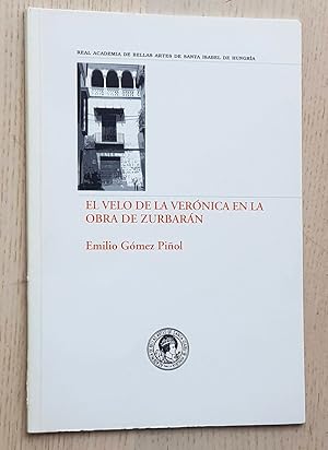 EL VELO DE LA VERÓNICA EN LA OBRA DE ZURBARÁN