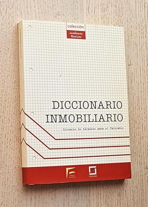 Seller image for DICCIONARIO INMOBILIARIO. Glosario de trminos para el Valorador for sale by Libros con Vidas