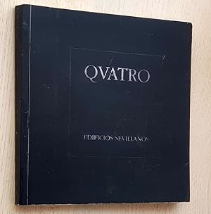 Bild des Verkufers fr QVATRO (QUATRO) EDIFICIOS SEVILLANOS zum Verkauf von Libros con Vidas