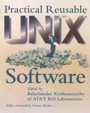 Seller image for Practical Reusable UNIX Software for sale by WeBuyBooks