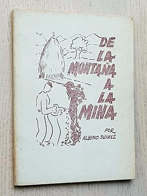 Bild des Verkufers fr DE LA MONTAA A LA MINA. Poemas. zum Verkauf von Libros con Vidas