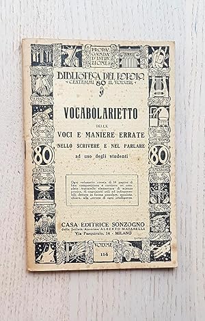 Biblioteca del Popolo. VOCABOLARIETTO DELLE VOCI E MANIERE ERRATE NELLO SCRIVERE E NEL PARLARE