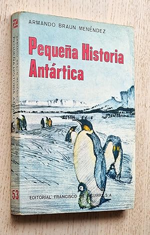 PEQUEÑA HISTORIA ANTÁRTICA