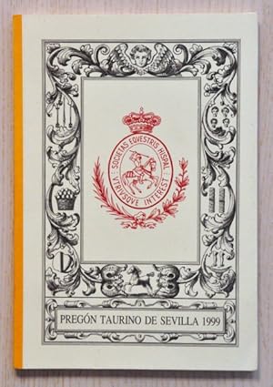 Seller image for PREGN TAURINO DE SEVILLA 1999 for sale by Libros con Vidas