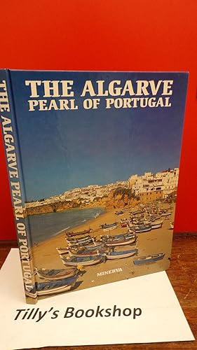 The Algarve: Pearl of Portugal
