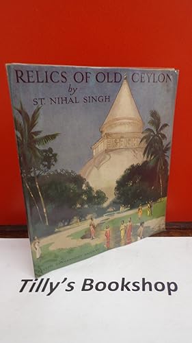 Relics Of Old Ceylon