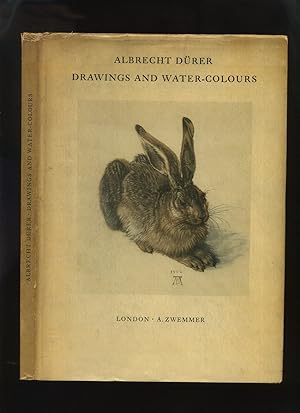 Albrecht Durer Drawings and Water-Colours