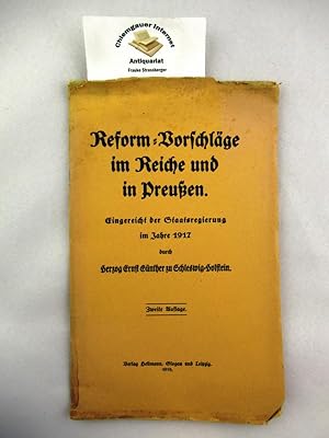 Bild des Verkufers fr Reform-Vorschlge im Reiche und in Preussen : Eingereicht der Staatsregierung im Jahre 1917. zum Verkauf von Chiemgauer Internet Antiquariat GbR