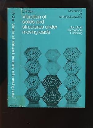 Seller image for Vibrations of Solids and Structures Under Moving Loads for sale by Roger Lucas Booksellers