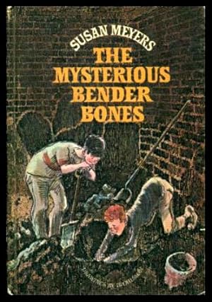 Seller image for THE MYSTERIOUS BENDER BONES for sale by W. Fraser Sandercombe