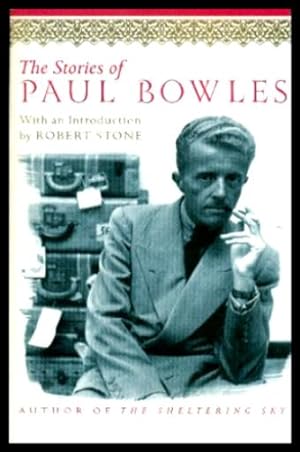 Seller image for THE STORIES OF PAUL BOWLES for sale by W. Fraser Sandercombe