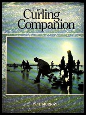 Seller image for THE CURLING COMPANION for sale by W. Fraser Sandercombe