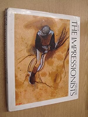 Imagen del vendedor de The Art of the Impressionists a la venta por WeBuyBooks
