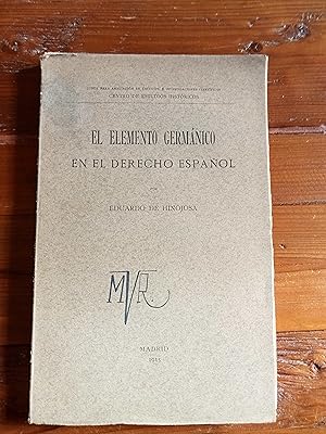 EL ELEMENTO GERMANICO EN EL DERECHO ESPAÑOL