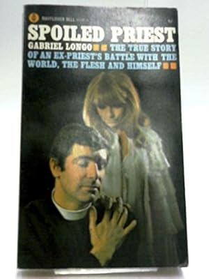 Seller image for Spoiled priest (Mayflower;Dell paperbacks) for sale by WeBuyBooks