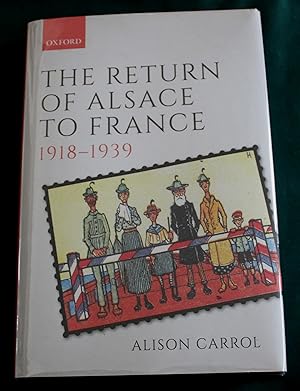 The Return of Alsace to France