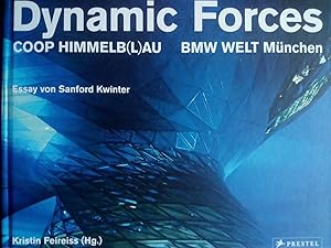 Image du vendeur pour Dynamic Forces. Coop Himmelb(l)au. BMW Welt Mnchen. mis en vente par Versandantiquariat Jena