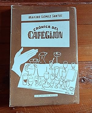 CRONICA DEL CAFE GIJON