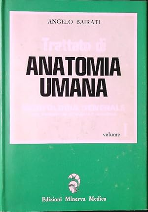 Trattato di anatomia umana 6 vv.