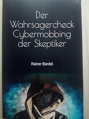 Seller image for Der Wahrsagercheck. Cybermobbing der Skeptiker GWUP for sale by Versandantiquariat Jena