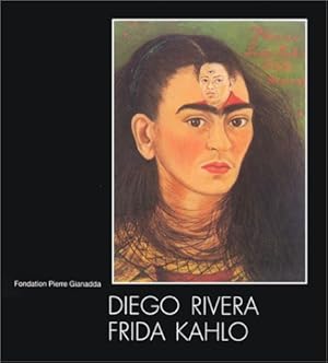 Image du vendeur pour DIEGO RIVERA. FRIDA KAHLO mis en vente par Libreria sottomarina - Studio Bibliografico