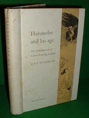 Image du vendeur pour HARUNOBU AND HIS AGE The Development of Colour Printing in Japan mis en vente par booksonlinebrighton