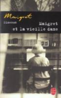 Image du vendeur pour Maigret et la vieille dame mis en vente par moluna